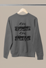 printed Sweatshirt Stay focused stay humble, gift Sweatshirt, emotions Sweatshirt